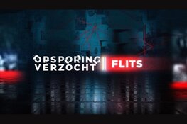 Nieuw op maandag: Opsporing Verzocht Flits