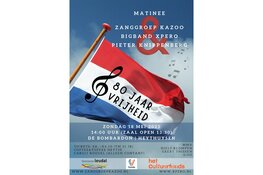 'Bigband Xpero en Zanggroep Kazoo vieren en herdenken 80 Jaar Vrijheid'